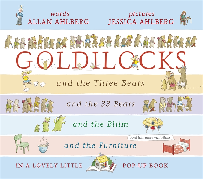 Goldilocks by Allan and Jessica Ahlberg