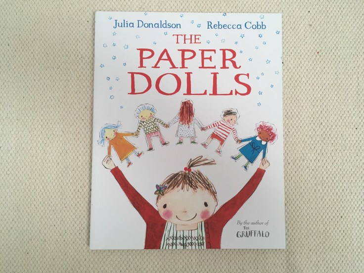 The Paper Dolls by Julia Donaldson and Rebecca Cobb
