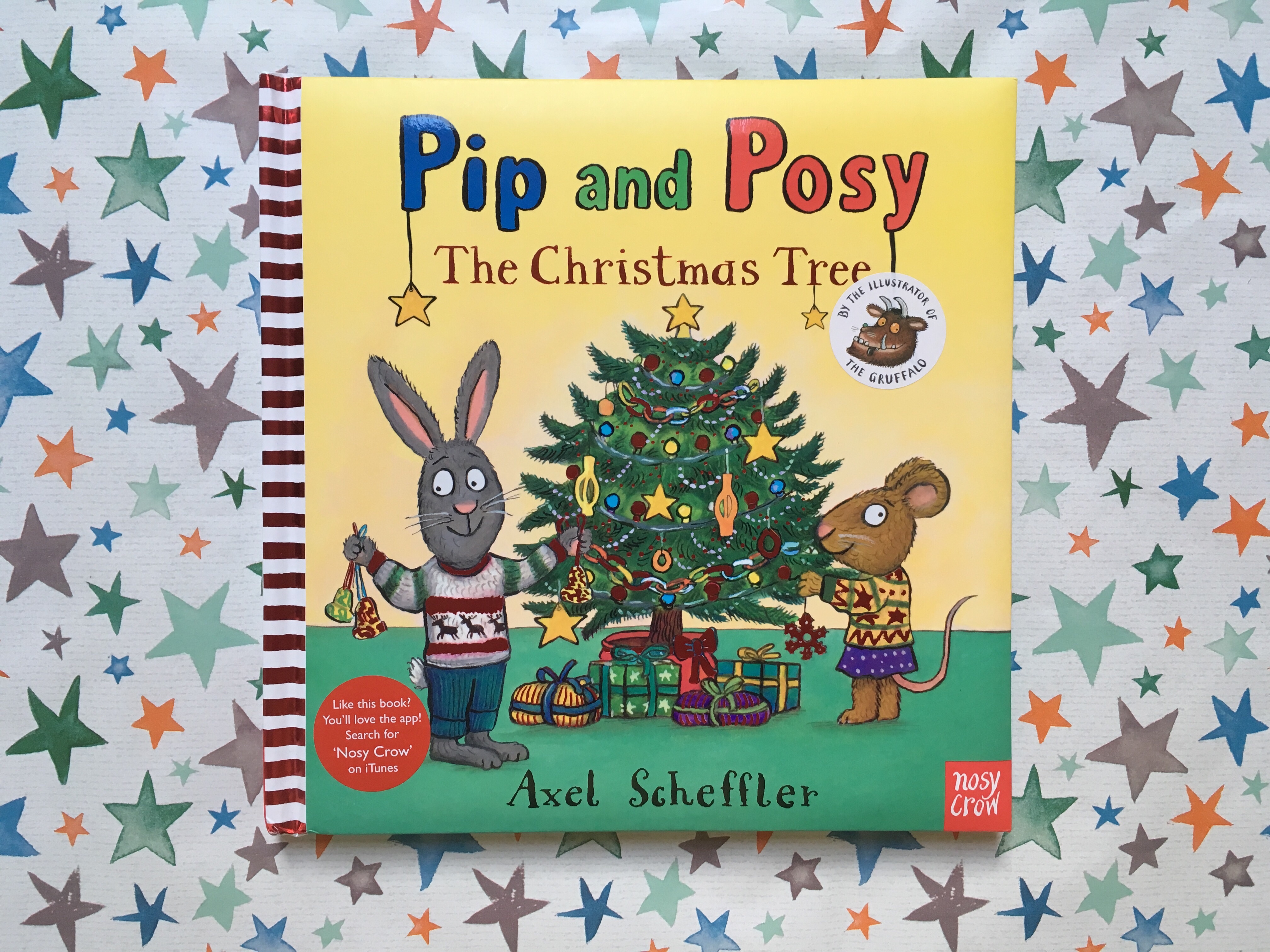 Pip and Posy: The Christmas Tree by Axel Scheffler