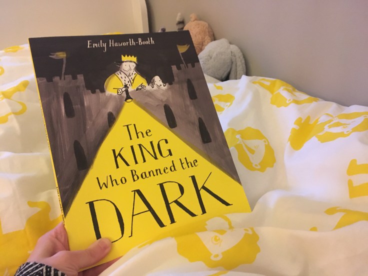 The King Who Banned The Dark by Emily Haworth-Booth